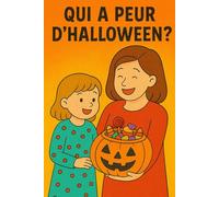 QUI A PEUR D’HALLOWEEN ?