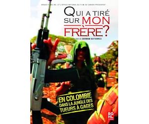 Qui a tiré sur mon frère
