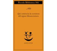 Qui comincia la sventura del signor Bonaventura