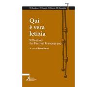 Qui è vera letizia