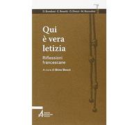 Qui è vera letizia