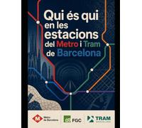 Qui és qui en les estacions del metro de Barcelona