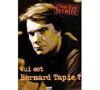 Qui Est Bernard Tapie?
