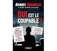 Qui est le coupable ?