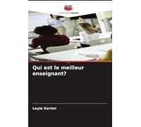 Qui est le meilleur enseignant?