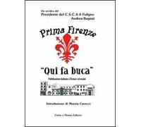 Qui fa buca. Silloge poetica del centro socio culturale Fuligno