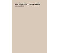 Qui finiscono i cieli azzurri