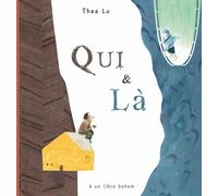 Qui & là. Ediz. ad alta leggibilità - Lu Thea