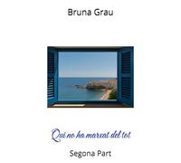 Qui no ha marxat del tot: Segona Part