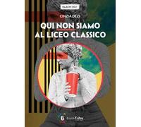 Qui non siamo al liceo classico