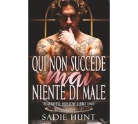 Qui non Succede Mai Niente di Male