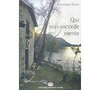 Qui non succede niente