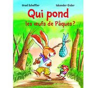 Qui pond les oeufs de Pâques ?