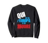 Qui Si Fa l’Europa, Europa Unita Felpa