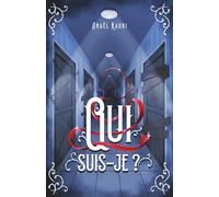 Qui suis-je ?