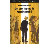 Qui veut la peau de Maori Cannell ?