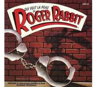 Qui Veut La Peau De Roger Rabbit (Histoire Et Dialogue D'après Le Film - Musique Originale)