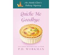 Quiche Me Goodbye
