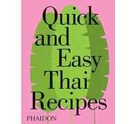 Quick And Easy Thai Recipes - Jean-Pierre Gabriel - 2017