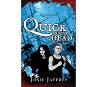 Quick and the Dead: 3