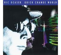 Quick Change World by Ocasek, Ric (1993-09-28)