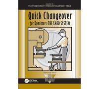 Quick Changeover for Operators: The SMED System