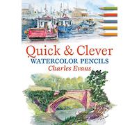 Quick & Clever Watercolor Pencils