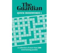 Quick Crosswords 1: A Collection of More Than 200 Entertaining Puzzles