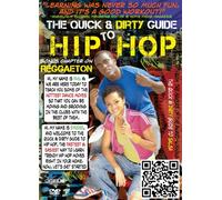 Quick & Dirty Guide to Hip Hop - Quick & Dirty Guide to Hip Hop