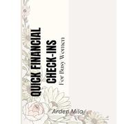 QUICK FINANCIAL CHECK-INS FOR WOMEN: 5 Minutes Money Tracker & Simple Budget Planner