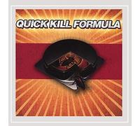 Quick Kill Formula
