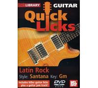 Quick Licks For Guitar: Santana-Latin Rock [Edizione: Stati Uniti]