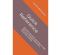 Quick Reference: Essential Commands and Syntax for AWK, Bash, Git, Markdown, Python, Perl, PowerShell, and SQL