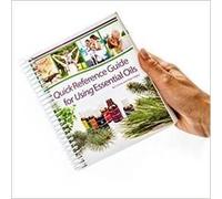 Quick Reference Guide for Using Essential Oils by Connie Higley, Alan Higley (2014) Spiral-bound