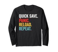 Quick Save Panic Reload Repeat Divertente Gioco Umoristico per Videogiochi Maglia a Manica