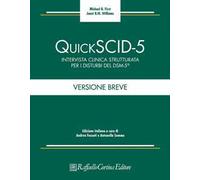 Quick SCID-5. Intervista clinica strutturata per i disturbi del DSM-5. Versione breve