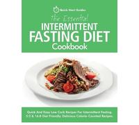 Quick Start Guides The Essential Intermittent Fasting Diet Cookbook (Tascabile)