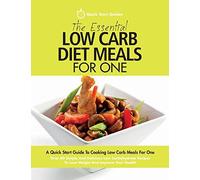 Quick Start Guides The Essential Low Carb Diet Meals For One (Tascabile)