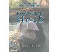 Quick Start Your Homestead Hogs: A Beginner's Guide to Bacon Seeds