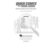 Quick Starts for Young Choirs: Activities and Ideas to Focus Your Singers