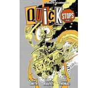 Kevin Smith Ahmed Raafat Quick Stops Volume 2 (Copertina rigida)