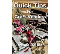Quick Tips for Craft Vendors