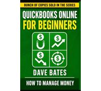 Quickbooks Online For Beginners: QuickBooks Online explained so simply a 5-year-old could run a profit report: 3