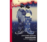 Quicksand: Junichiro Tanizaki