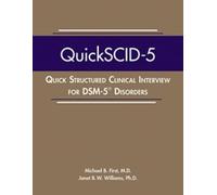 Janet B. W. Willi Quick Structured Clinical Interview for DSM-5® Dis (Tascabile)