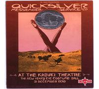 Quicksilver Messenger Service - At The Kabuki Theatre