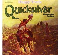 Quicksilver Messenger Service Happy Trails - Volume 2 (Vinyl LP) 12" Album