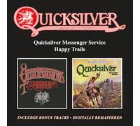 Quicksilver Messeng Quicksilver Messenger Service/Happy Trails: Includes Bo (CD)