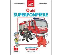 Quid superpompiere. Primissime letture. Livello 7