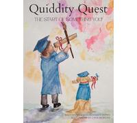 Quiddity Quest: The Start of Something You (Premium Keepsake Edition)